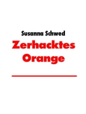 Zerhacktes Orange