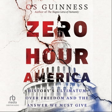 Zero Hour America - Os Guinness