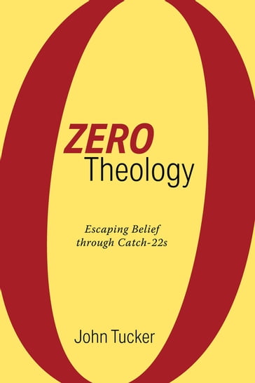 Zero Theology - John Tucker