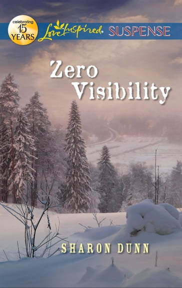 Zero Visibility - Sharon Dunn