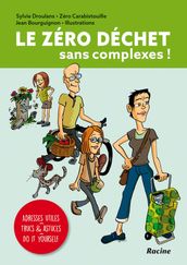 Zéro déchet sans complexes, le (E-boek)