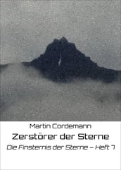 Zerstörer der Sterne