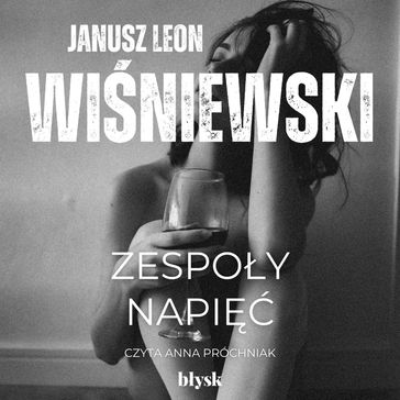 Zespoy napi - Janusz Leon Winiewski