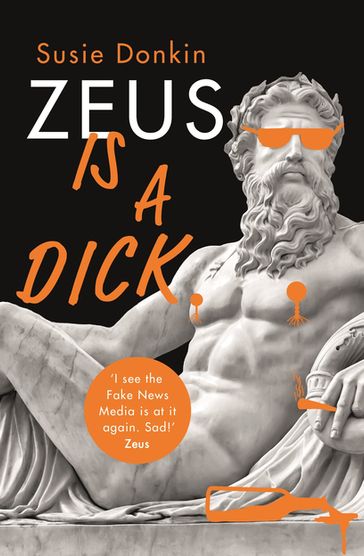 Zeus Is A Dick - Susie Donkin