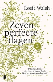 Zeven perfecte dagen - Deel 3/10