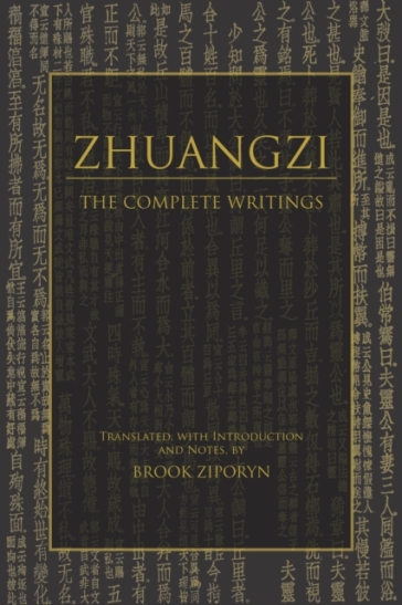 Zhuangzi: The Complete Writings - Zhuangzi
