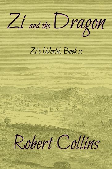 Zi and the Dragon - Robert L. Collins