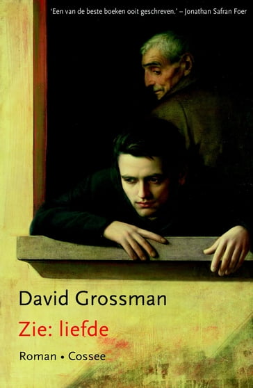 Zie: liefde - David Grossman