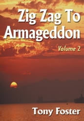 Zig Zag to Armageddon
