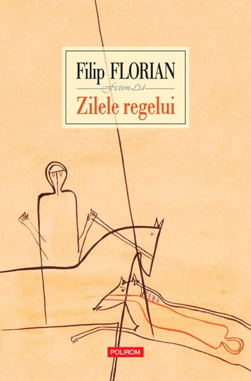 Zilele regelui - Filip Florian