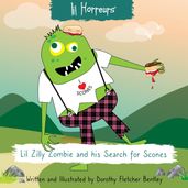 Zilly Zombie and his Search for Scones