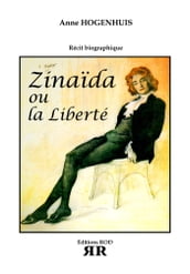 Zinaïda ou la Liberté