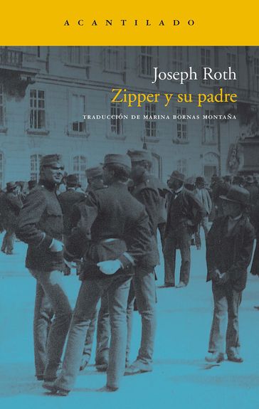 Zipper y su padre - Joseph Roth