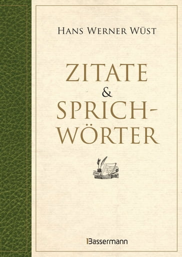 Zitate & Sprichwörter - Hans Werner Wust