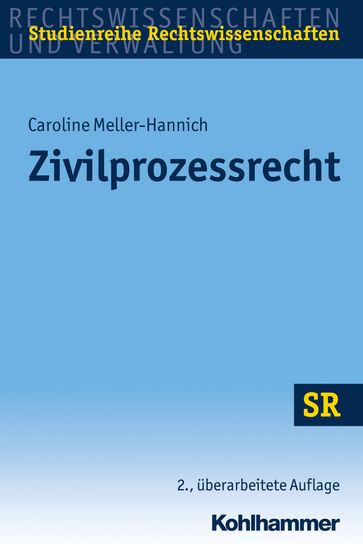 Zivilprozessrecht - Caroline Meller-Hannich - Stefan Korioth - Winfried Boecken