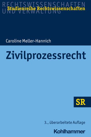 Zivilprozessrecht - Caroline Meller-Hannich - Winfried Boecken - Stefan Korioth