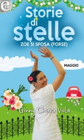 Zoe si sposa (forse) (eLit)