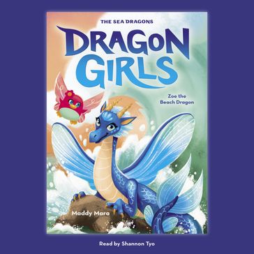 Zoe the Beach Dragon (Dragon Girls #11) - Maddy Mara