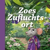 Zoes Zufluchtsort