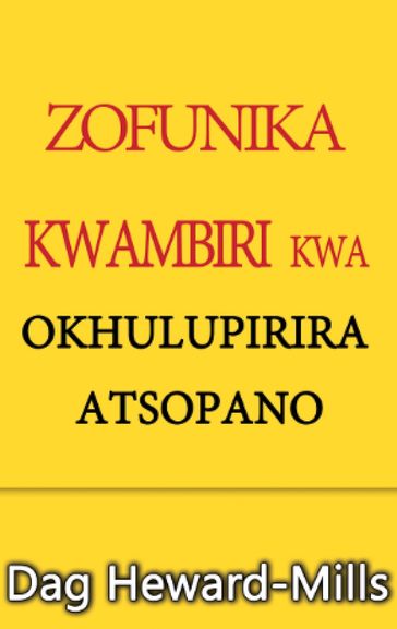 Zofunika Kwambiri kwa Okhulupirira Atsopano - Dag Heward-Mills