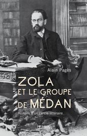 Zola et le groupe de médan