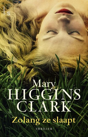 Zolang ze slaapt - Mary Higgins Clark