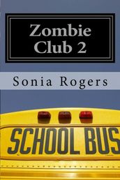 Zombie Club 2