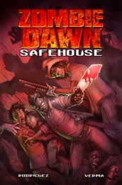 Zombie Dawn: Safe House
