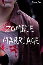 Zombie Marriage