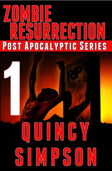 Zombie Resurrection: Episode 1 - Quincy Simpson