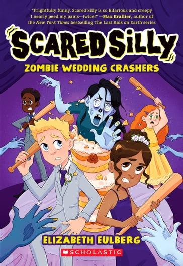 Zombie Wedding Crashers (Scared Silly #2) - Elizabeth Eulberg