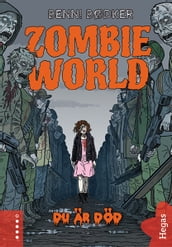 Zombie World 3: Du är död