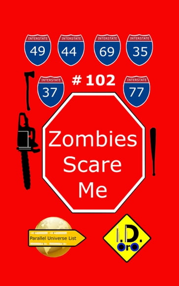 Zombies Scare Me 102 (Chinese Edition) - I. D. Oro