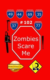 Zombies Scare Me 102 (English Edition with Bonus ,  , &  )