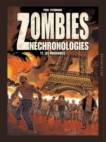 Zombies néchronologies T01 - Nicolas Petrimaux - Olivier Peru