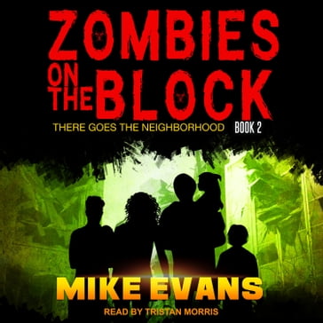 Zombies on The Block - Mike Evans