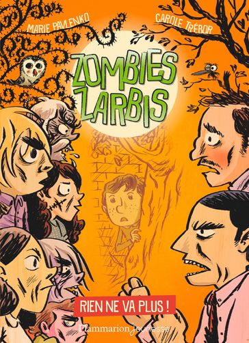 Zombies zarbis (Tome 2) - Rien ne va plus ! - Marie Pavlenko - Carole Trebor - Marc Lizano