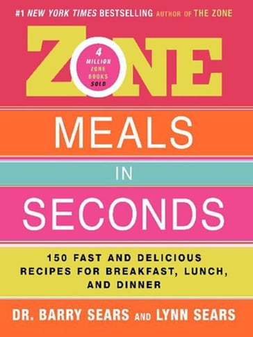 Zone Meals in Seconds - Barry Sears