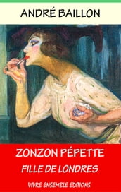 Zonzon Pépette - Fille de Londres