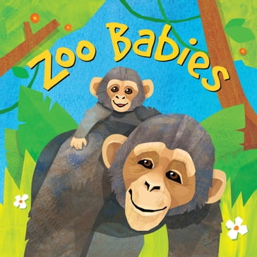 Zoo Babies - LLC Andrews McMeel Publishing