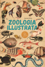 Zoologia illustrata. Con 10 poster