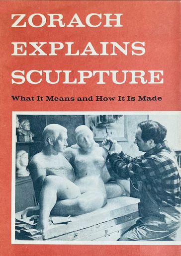 Zorach Explains Sculpture - William Zorach