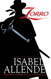 Zorro Vol 1: Year One: Trail of the Fox