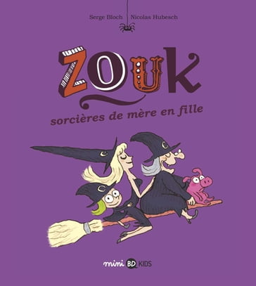 Zouk, Tome 07 - Serge Bloch