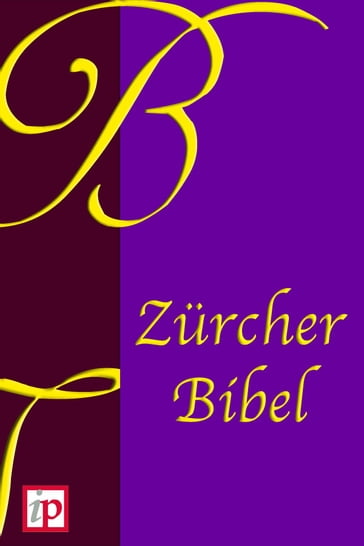 Zürcher Bibel (1931) - Importantia Publishing