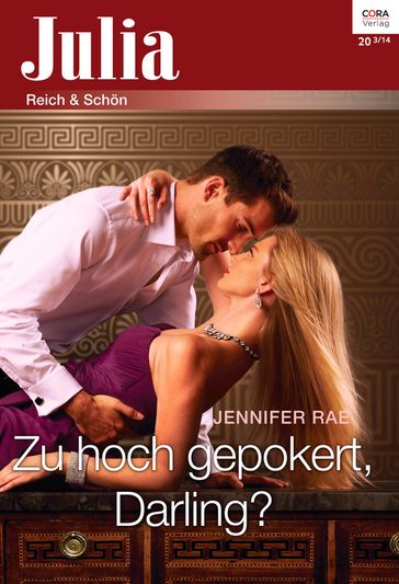 Zu hoch gepokert, Darling? - Jennifer Rae