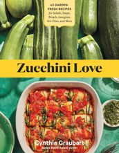 Zucchini Love