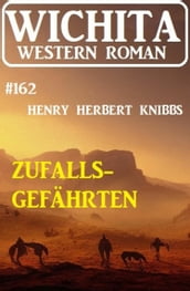 Zufallsgefährten: Wichita Western Roman 162