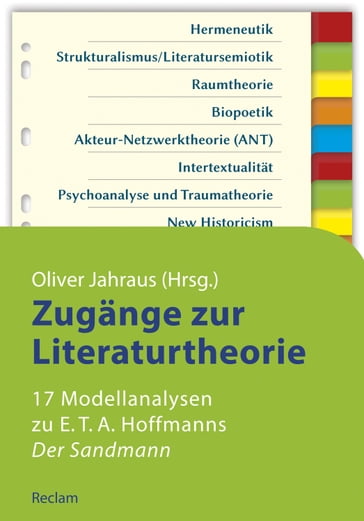 Zugänge zur Literaturtheorie. 17 Modellanalysen zu E.T.A. Hoffmanns "Der Sandmann"