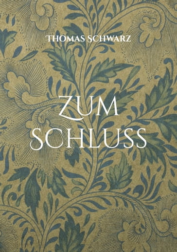 Zum Schluss - Thomas Schwarz